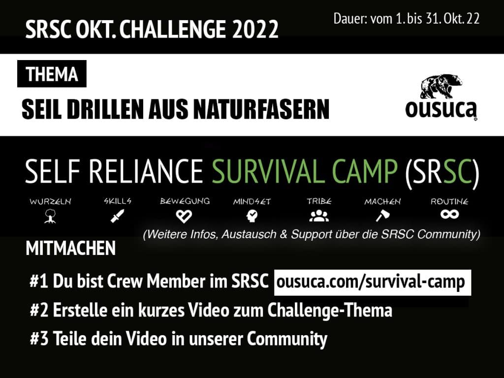 SRSC Challenge Oktober 22: Seil drillen aus Naturfasern